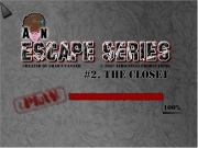 Escape series 2 - the closet. 67% 1 00:00:30 http://games.bigfishgames.com/en_escape-series-2-the-closet/online/E2guide.html You escaped in 00:00...
