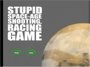 Game Stupid space age shooting racing game