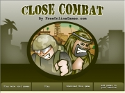 Close combat. Name TEAM 1 00 http:// http://www.FreeOnlineGames.com?closecombat http://www.FreeGamesForYourWebsite.com?closecombat 1. 2. 3. 4. 5. 6. Choose level CAMPAIGN NAME CPU 3 http://www.download-close-combat.freeonlinegames.com...
