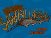 Game Reel fishing Sawfish lagoon