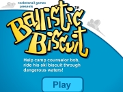 Game Ballistic biscuit