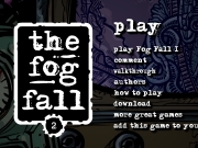 Game The fog fall