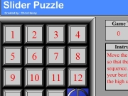 Slider puzzle. Copyright (c) 1999-2000 for FlashPlanet.com. All rights reserved. Slider Puzzle Created by : Chris Haney 00000 seconds Game Time Start Instructions Move the pieces so that they are in sequence. Try your best to beat high scores. Play Again CongratulationsYou Finished!!!...
