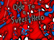 Game Ode to a super hero - spiderman