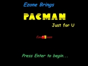 Pacman. Ezone Brings Press Enter to begin... Team Just for U level lives score Game Over ! new game...
