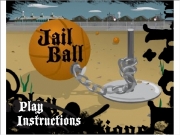 Jail ball....
