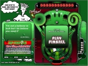 7up pinball. 31% 1. Billy the Blender 2541 < > Thank you.Your score has been submitted. There an error.Please try again. back ballThud.wav bumper.wav canon.wav ding.wav extraBall.wav flipper.wav launchNewBall.wav mainRamp.wav rampBallKicked.wav rampThud.wav Fido Dido and all related characters: TM & Â© 2003 Inc. All rights reserved EVER STOP TO THINK, AND FORGET START AGAIN? INSOMNIA IS NOT BEING ...
