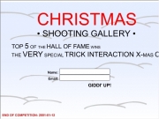 Christmas shooting gallery....
