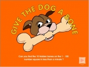 Give the dog a bone. begin Can you find the 10 hidden bones on 1 - 100 number square in less than a minute ? 000 main found 0 60...