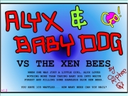 Game Alyx and baby dog vs the xen bees