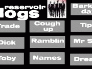 Reservoir dog soundboard. Manky T-Shirt ProductionsPresent.. r re res rese reser reserv reservo reservoi reservoir d do dog dogs the soundboard stop all sounds Bark day Tips Mr Shit Cough up Up Dream Ramblin Names Trade Dick Toby Mistake Alarm K Billy Hardy Play...
