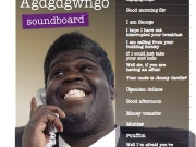 George Agdgdgwango soundboard....
